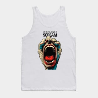 Screaming Hand: Sometimes We All Want to Scream on a light (Knocked Out) background Tank Top